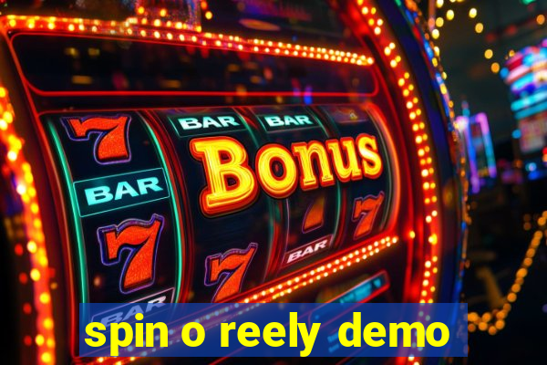 spin o reely demo